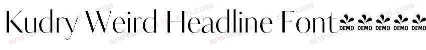 Kudry Weird Headline Font字体转换